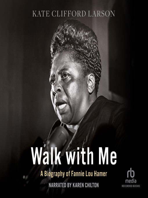 Title details for Walk with Me by Kate Clifford Larson - Available